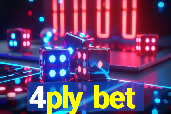 4ply bet